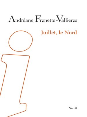 cover image of Juillet, le Nord